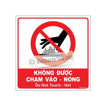 Không được chạm vào - Nóng