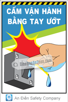 Cấm vận hành bằng tay ướt