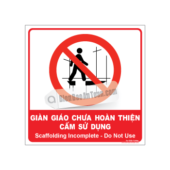 Giàn giáo chưa hoàn thiện - Cấm sử dụng