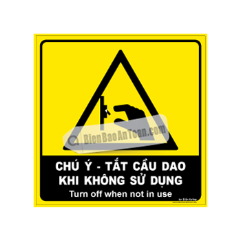 Chú ý - Tắt cầu dao khi không sử dụng