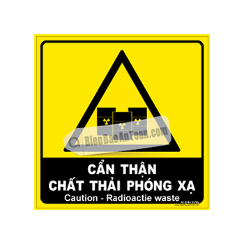 Cẩn thận - Chất thải phóng xạ