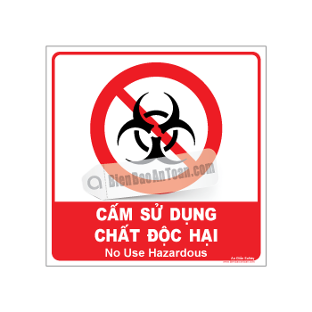 Cấm sử dụng chất độc hại
