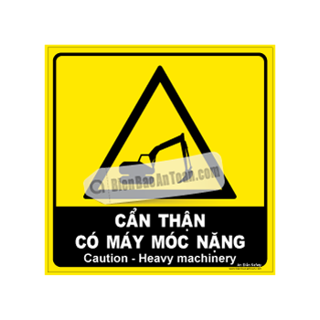 Cẩn thận có máy móc nặng