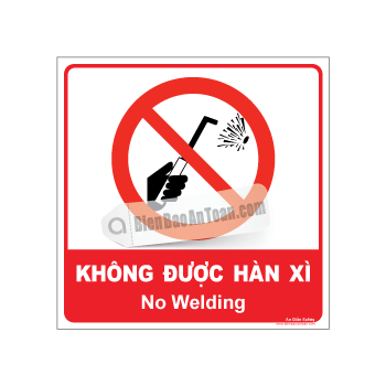 Không được hàn xì